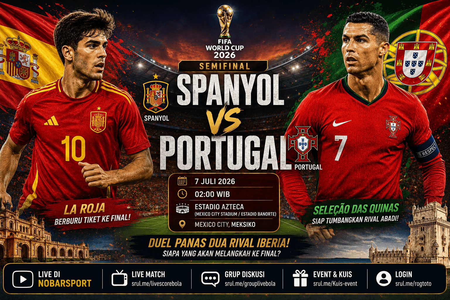 Derby Iberia di Piala Dunia 2026: Spanyol vs Portugal, Duel Panas Perebutan Tiket ke Final