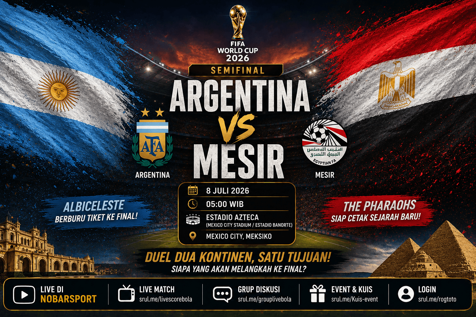 Argentina vs Mesir: Albiceleste Incar Tiket ke Final FIFA World Cup 2026