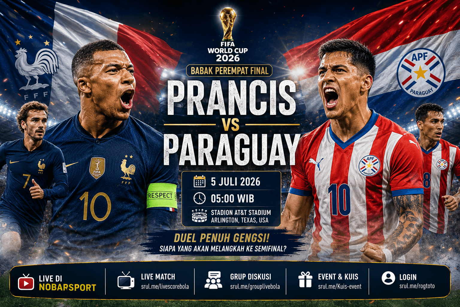 Prancis vs Paraguay: Ujian Sesungguhnya Les Bleus di Babak Perempat Final Piala Dunia 2026